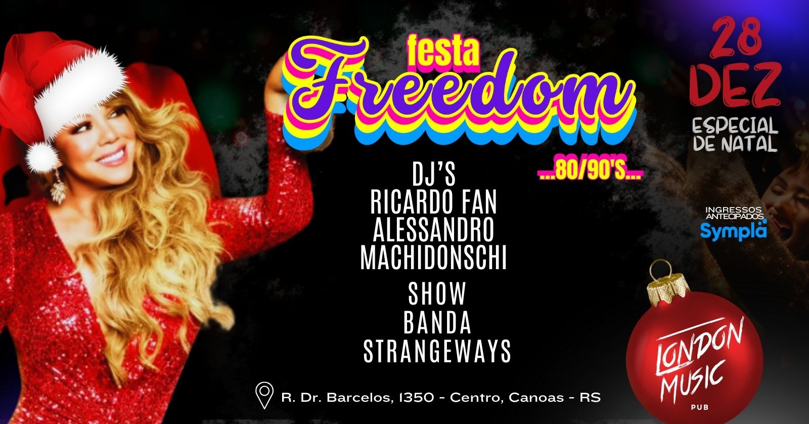 Festa Freedom no London Music Pub 🎶 Prepare-se para fechar 2024 com chave de ouro! ✨